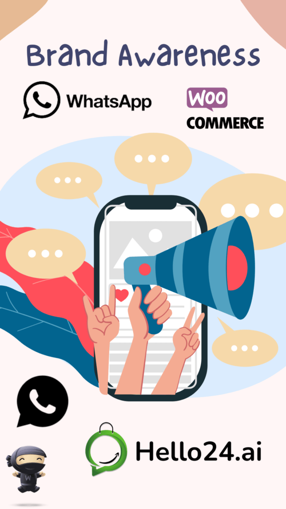 spread brand awareness through hello24.ai connect WooCommerce Store to WhatsApp