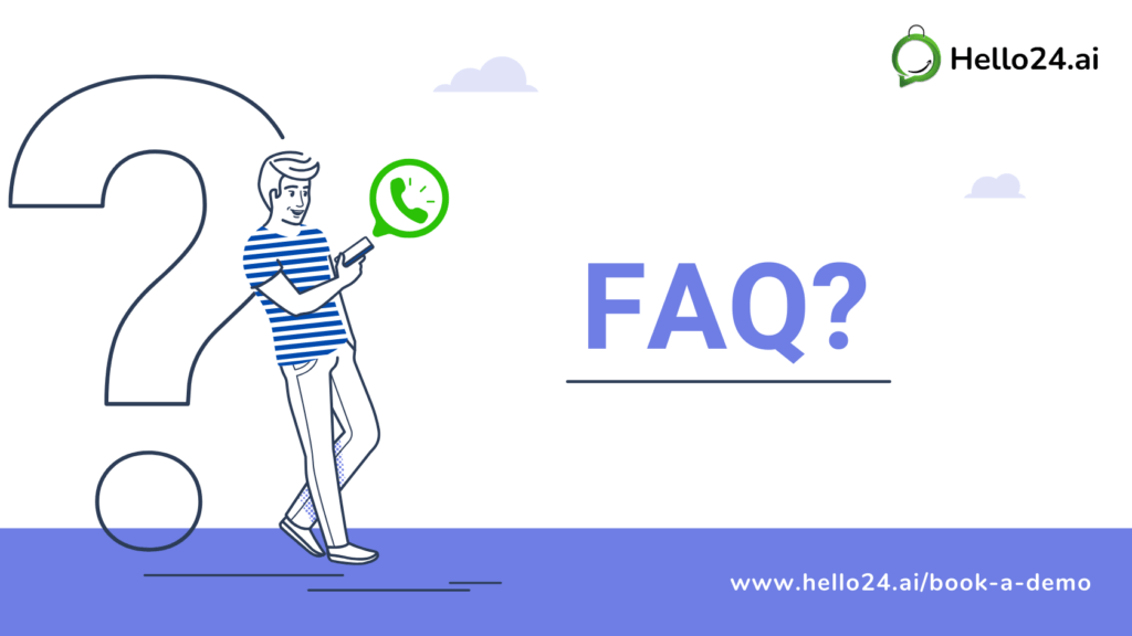 Picture showing WhatsApp API FAQ by hello24.ai