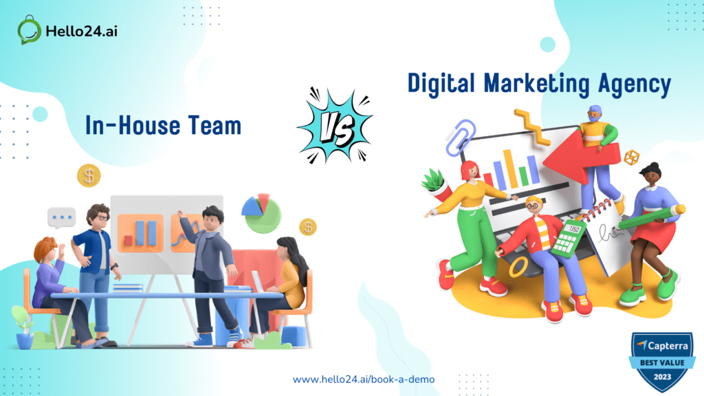 picture showing in house team vs marketing agency pros and cons by hello24.ai in hiring for whatsapp automation strategy