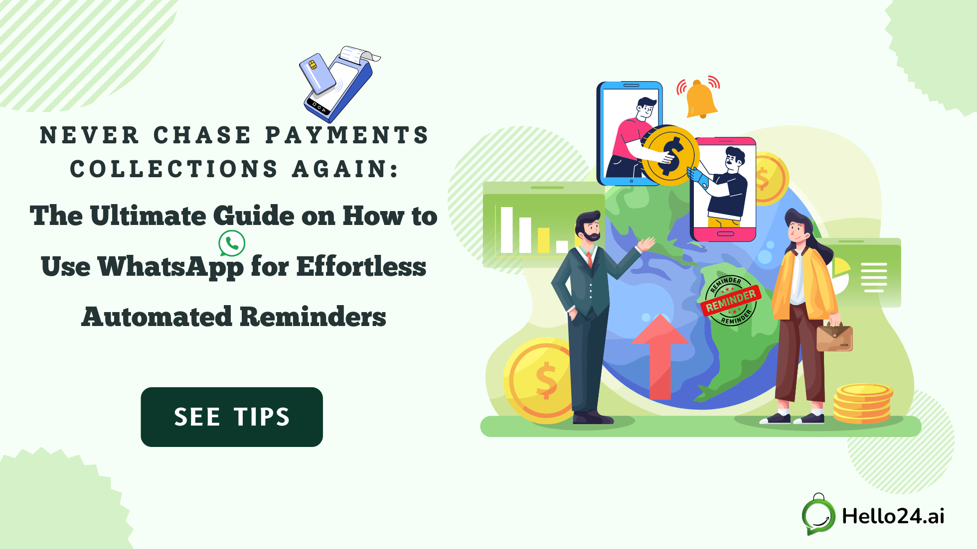 Level Up Your Payment Reminder Game Via WhatsApp Automation