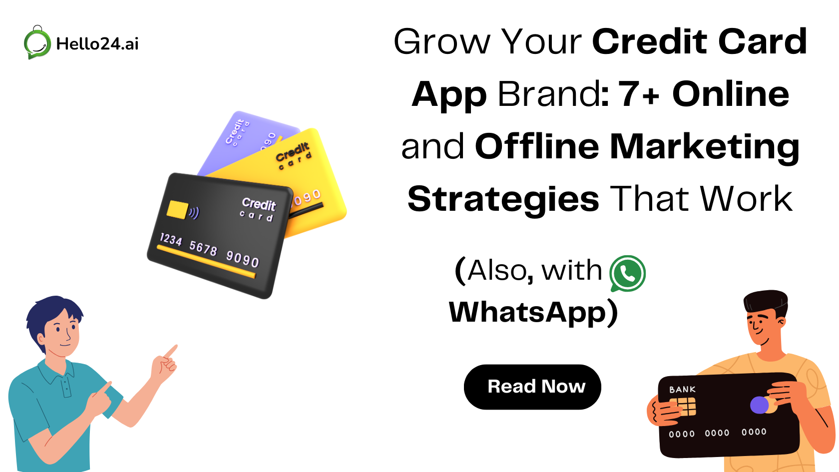 Grow Your Credit Card App Brand 7+ Marketing Ideas That Work