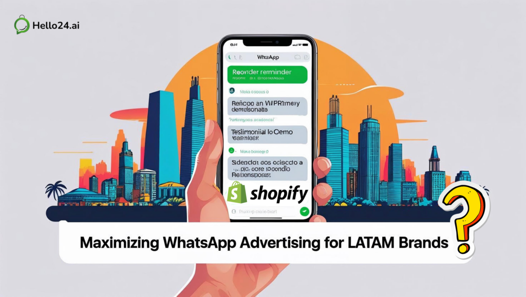 How to Maximize WhatsApp Advertising ROI for eCommerce Brands in Latin America