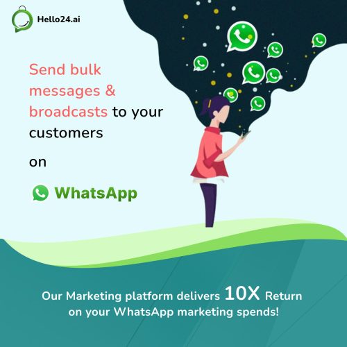 hello24.ai Top 5 Killer WhatsApp Marketing Strategies that doubled revenue for D2C/B2C brands and eCommerce clients